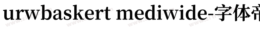 urwbaskert mediwide字体转换